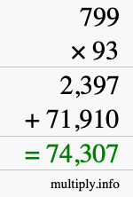 How to calculate 799 times 93 using long multiplication
