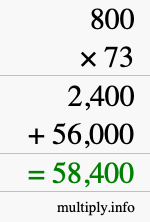 How to calculate 800 times 73 using long multiplication