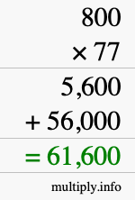 How to calculate 800 times 77 using long multiplication