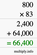 How to calculate 800 times 83 using long multiplication How to calculate 800 times 83 using long multiplication