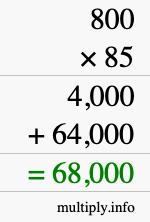How to calculate 800 times 85 using long multiplication