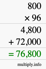 How to calculate 800 times 96 using long multiplication