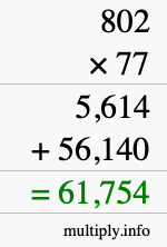 How to calculate 802 times 77 using long multiplication