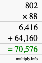 How to calculate 802 times 88 using long multiplication