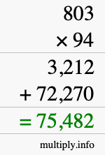 How to calculate 803 times 94 using long multiplication