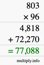 How to calculate 803 times 96 using long multiplication