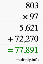 How to calculate 803 times 97 using long multiplication
