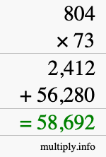 How to calculate 804 times 73 using long multiplication