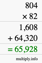 How to calculate 804 times 82 using long multiplication How to calculate 804 times 82 using long multiplication