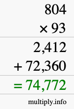 How to calculate 804 times 93 using long multiplication