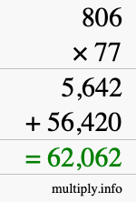 How to calculate 806 times 77 using long multiplication