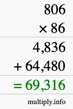 How to calculate 806 times 86 using long multiplication