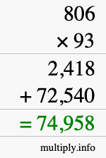 How to calculate 806 times 93 using long multiplication