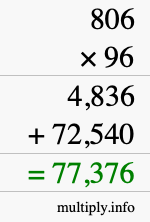 How to calculate 806 times 96 using long multiplication