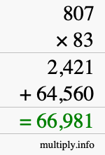 How to calculate 807 times 83 using long multiplication How to calculate 807 times 83 using long multiplication