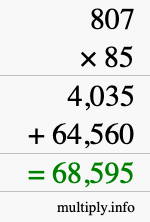 How to calculate 807 times 85 using long multiplication How to calculate 807 times 85 using long multiplication