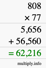 How to calculate 808 times 77 using long multiplication