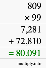 How to calculate 809 times 99 using long multiplication