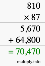 How to calculate 810 times 87 using long multiplication How to calculate 810 times 87 using long multiplication