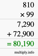 How to calculate 810 times 99 using long multiplication