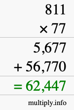 How to calculate 811 times 77 using long multiplication