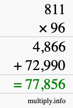 How to calculate 811 times 96 using long multiplication