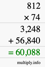 How to calculate 812 times 74 using long multiplication