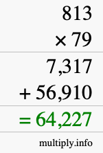 How to calculate 813 times 79 using long multiplication
