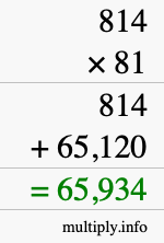 How to calculate 814 times 81 using long multiplication