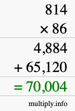 How to calculate 814 times 86 using long multiplication