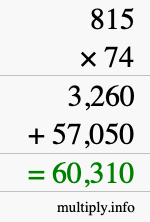 How to calculate 815 times 74 using long multiplication
