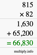 How to calculate 815 times 82 using long multiplication
