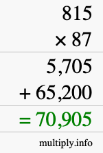 How to calculate 815 times 87 using long multiplication How to calculate 815 times 87 using long multiplication