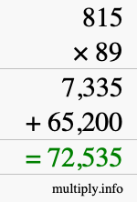 How to calculate 815 times 89 using long multiplication