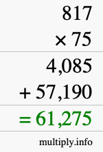 How to calculate 817 times 75 using long multiplication