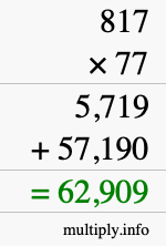 How to calculate 817 times 77 using long multiplication