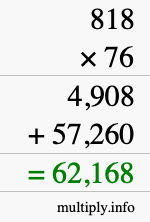 How to calculate 818 times 76 using long multiplication