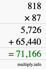 How to calculate 818 times 87 using long multiplication How to calculate 818 times 87 using long multiplication