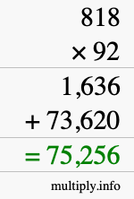 How to calculate 818 times 92 using long multiplication