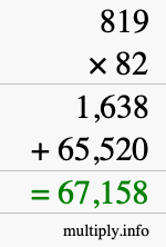 How to calculate 819 times 82 using long multiplication