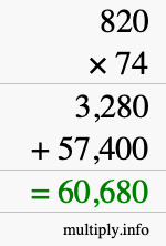 How to calculate 820 times 74 using long multiplication