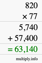 How to calculate 820 times 77 using long multiplication
