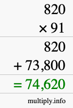 How to calculate 820 times 91 using long multiplication