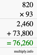 How to calculate 820 times 93 using long multiplication