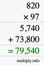 How to calculate 820 times 97 using long multiplication