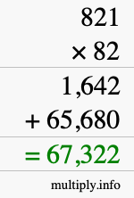 How to calculate 821 times 82 using long multiplication
