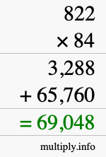How to calculate 822 times 84 using long multiplication