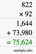 How to calculate 822 times 92 using long multiplication
