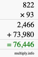 How to calculate 822 times 93 using long multiplication