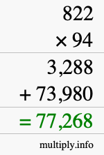 How to calculate 822 times 94 using long multiplication